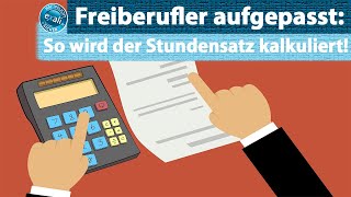 Freiberufler aufgepasst So wird der Stundensatz kalkuliert [upl. by Lounge]