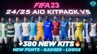 2425 AIO Kits V5 Mod For FIFA 23 380 New Kits  Fonts  Badges  TU171 [upl. by Zoie]