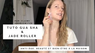 💜Antiâge naturel avec le Gua Sha et Jade roller [upl. by Henn]