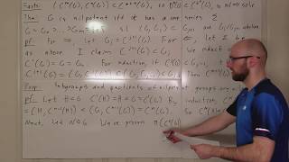 Group Lecture 115 Nilpotent Group Conditions [upl. by Safoelc]