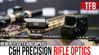 CampH Precisions New Rifle Optics Dots and MPVOs [upl. by Kevina]