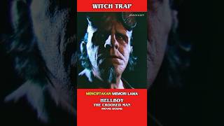 HELLBOY THE CROOKED MAN WITCH TRAP SCENE alurceritafilm moviescenes movieclips movie shorts [upl. by Ocko]