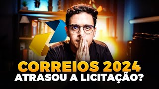 CONCURSO CORREIOS 2024 l AINDA TEREMOS EDITAL EM SETEMBRO [upl. by Noitsuj]