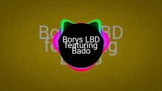 Borys LBD Featuring Bado  Jessica Remix [upl. by Peppie777]