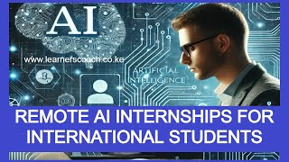 Remote AI Internships for International Students [upl. by Nadia]