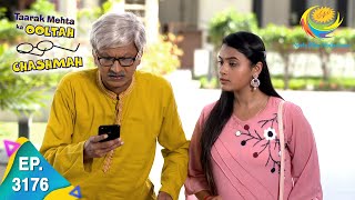 Taarak Mehta Ka Ooltah Chashmah  Ep 3176  Full Episode  28th May 2021 [upl. by Strait]