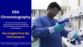 Key Insights from My PhD Research on Expanded Bed Adsorption EBA chromatography [upl. by Fisk]