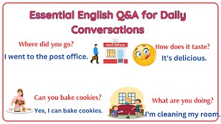 Essential English QampA for Daily Conversations [upl. by Ulysses684]