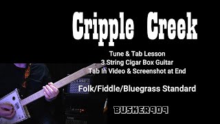 Cripple Creek  Tune amp tab Lesson Easy FolkBluegrassFiddle Standard  3 String Cigar Box Guitar [upl. by Mohandas]