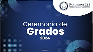 Ceremonia de Grados 2024 [upl. by Kopp]