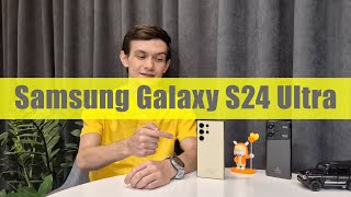 Обзор Samsung Galaxy S24 Ultra и Galaxy AI — эксклюзив [upl. by Enoyrt]