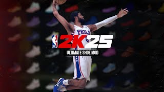 NBA 2K25 Ultimate Shoe Mod Trailer [upl. by Ojoj]