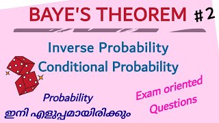 2Bayes Theorem  Inverse Probability  Conditional Probability in malayalam Calicut University [upl. by Pearl]