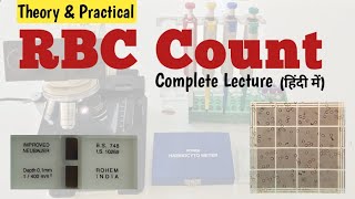 RBC Count  Complete Lecture with Practical by neubauer chamber in hindi  erythrocyte count [upl. by Anehta]