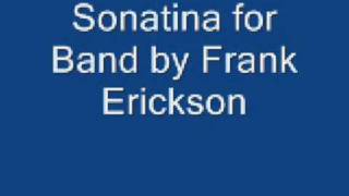 sonatina for band Frank Erickson [upl. by Alyce47]