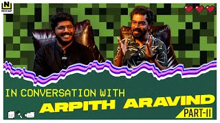 IN CONVERSATION WITH  ARPITH ARAVIND MANAKOTTA  PART 2  ARAVIND JOSHI S  NOCAP [upl. by Krischer897]