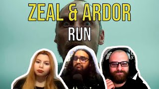 ZEAL amp ARDOR  Run  VNE React [upl. by Annazor]