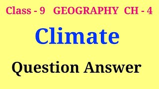 climate question answer class 9  class 9 geography ch 4 question answer [upl. by Serles]