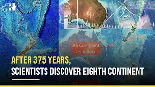 Zealandia After 375 Years Scientists Discover Eighth Continent [upl. by Anileda]