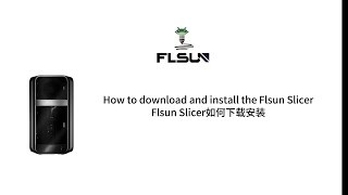 How to download and install the Flsun Slicer [upl. by Soloman601]