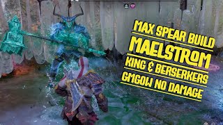 Max Level Maelstrom Spear Build ⚜️ Berserkers amp King  Maxed Kratos  Gow Ragnarok [upl. by Ecnadnac]