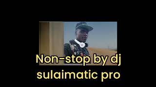 madam lumasaba nonstop 2024 dj sulaimatic pro [upl. by Earal697]