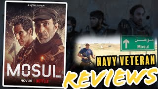 MOSUL film review  Iraq War Veteran Reviews [upl. by Ahsenal]