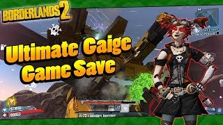 Borderlands 2  My OP8 Ultimate Gaige Game Save [upl. by Elvin556]