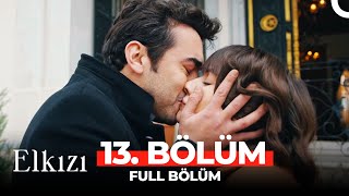 Elkızı 13 Bölüm FİNAL [upl. by Eirtemed41]