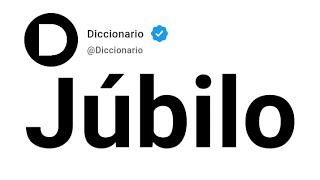 Júbilo Significado En Español [upl. by Nylasor]