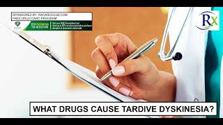 What Drugs Cause Tardive Dyskinesia [upl. by Eniksre]