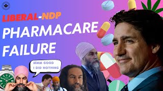 LiberalNDP Pharmacare Is Here Has It Already Failed [upl. by Renckens]