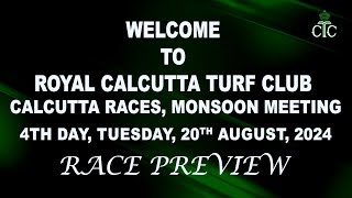 Calcutta Race Preview of 20th August 2024 [upl. by Anerbes]