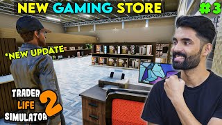 New Gaming Store in My City  Trader Life Simulator Gameplay 3 [upl. by Sugirdor]