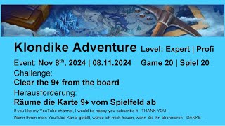 Klondike Adventure  Expert 20  Nov 8th 2024 [upl. by Berri]