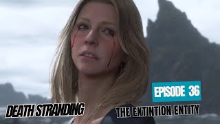 DEATH STRANDING DIRECTORS CUT Gameplay Walkthrough Part 36 FULL GAME The Extition Entity [upl. by Estele]