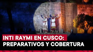 Inti Raymi ¿qué nos espera este 23 y 24 de junio [upl. by Nytsirhc]