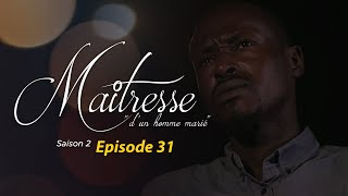 Maitresse dun homme marié  Saison 2  Episode 31  VOSTFR [upl. by Anitsrhc]