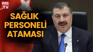 Sağlık Bakanı Fahrettin Koca sağlık personeli atamalarının sayısını açıkladı [upl. by Agiaf]