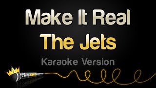 The Jets  Make It Real Karaoke Version [upl. by Hartzel]