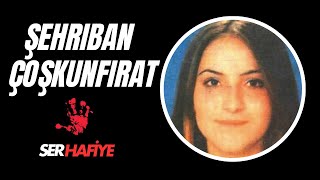 SERHAFİYE  TÜRKİYENİN İLK SATANİST CİNAYETİ  ŞEHRİBAN ÇOŞKUNFIRAT [upl. by Chic]