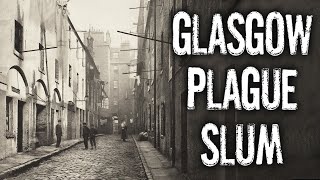 The Plague Slums of Victorian Glasgow Outbreak in the 1800s [upl. by Lash804]