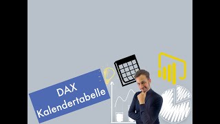 DAX Kalender in Power BI [upl. by Farmann504]