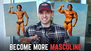 How To Become More Masculine In 12 Minutes [upl. by Zadack421]