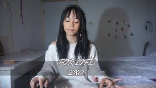 For Life  EXO cover by alsa 14 yo [upl. by Eanore878]