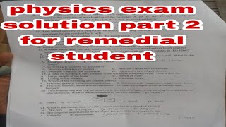 physics mid exam for remedial part 2 [upl. by Noevad]