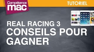 03 • Real Racing 3  conseils pour gagner • iPad astuce vidéo [upl. by Rech]