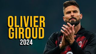 Olivier Giroud  2024  Highlights  ULTRA HD [upl. by Yror903]