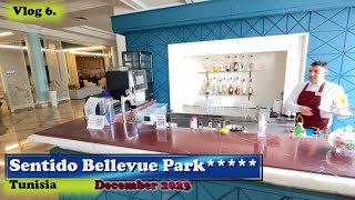 🇹🇳03122023 Sentido Bellevue Park Vlog Lobby amp Innenbereich Vlog 6 sentidobellevueparktunisia [upl. by Nylteak298]