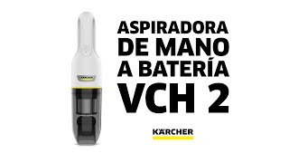 Aspiradora de Mano a Batería VCH 2 Kärcher [upl. by Latsyrhc]